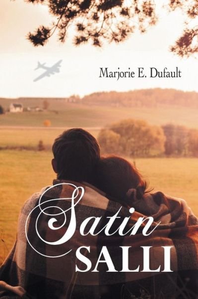 Cover for Marjorie E Dufault · Satin Salli (Paperback Book) (2015)