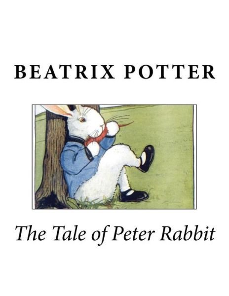 Cover for Beatrix Potter · The Tale of Peter Rabbit (Paperback Book) (2013)