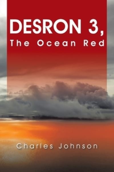 Cover for Charles Johnson · Desron 3 (Book) (2020)