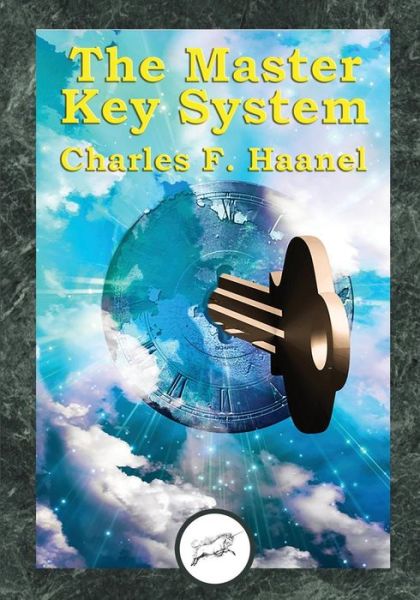 Cover for Charles F Haanel · The Master Key System (Dancing Unicorn Press) (Paperback Bog) (2014)