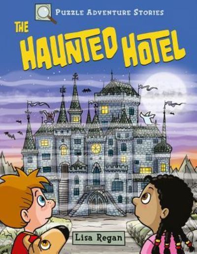 Cover for Lisa Regan · The Haunted Hotel (Hardcover Book) (2018)