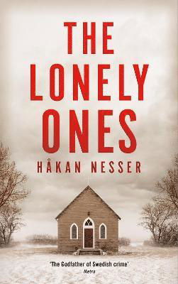 Cover for Hakan Nesser · The Lonely Ones - The Barbarotti Series (Inbunden Bok) (2021)