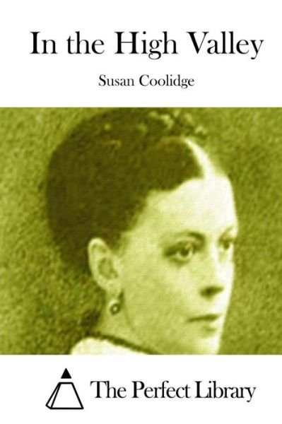 Cover for Susan Coolidge · In the High Valley (Paperback Bog) (2015)