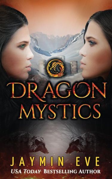 Cover for Jaymin Eve · Dragon Mystics: Supernatural Prison #2 (Paperback Book) (2015)