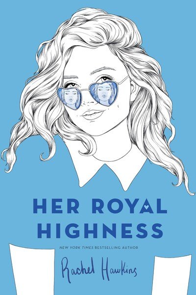 Cover for Rachel Hawkins · Her Royal Highness - Royals (Paperback Bog) (2020)