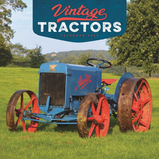 Vintage Tractors Square Wall Calendar 2025 - Carousel Calendars - Merchandise - Carousel Calendars - 9781529845280 - August 23, 2024