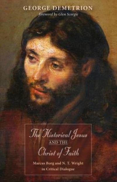 Cover for George Demetrion · Historical Jesus and the Christ of Faith (Book) (2017)