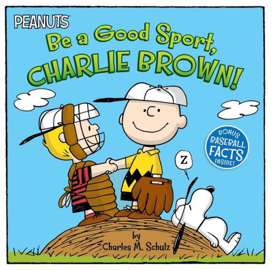 Cover for Charles M. Schulz · Be a Good Sport, Charlie Brown! (Paperback Book) (2019)