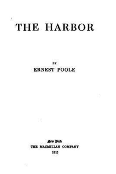 Cover for Ernest Poole · The Harbor (Paperback Book) (2016)