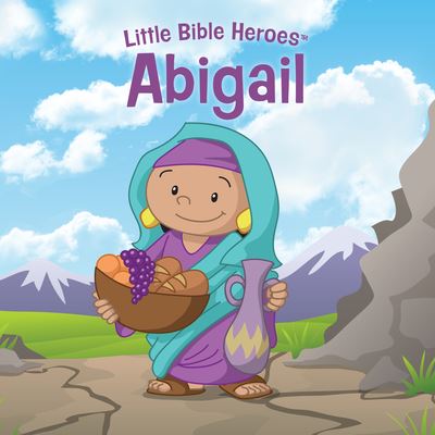 Cover for B&amp;H Kids Editorial · Abigail (Board book) (2019)