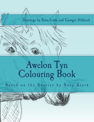 Cover for Susy Stark · Awelon Tyn Colouring Book (Taschenbuch) (2016)