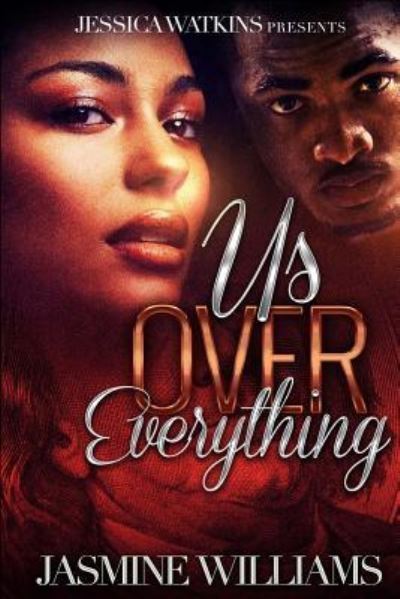 Cover for Jasmine Williams · Us Over Everything (Paperback Book) (2016)