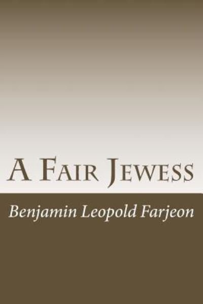 Cover for B L Farjeon · A Fair Jewess (Paperback Bog) (2016)