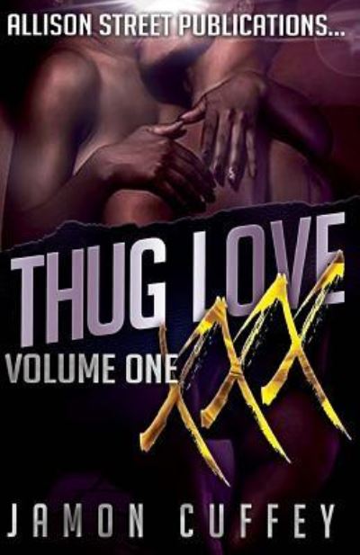 Cover for Jamon Cuffey · Thug Love XXX (Paperback Book) (2017)