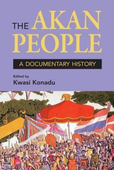 Cover for Kwasi Konadu · The Akan People (Pocketbok) (2017)