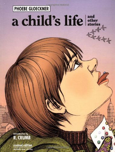 Cover for Phoebe Gloeckner · A Child's Life and Other Stories (Paperback Book) [Revised edition] (2000)