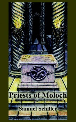 Cover for Samuel Schiller · Priests of Moloch (Paperback Bog) (2006)