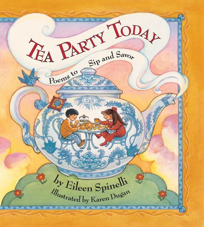 Cover for Eileen Spinelli · Tea Party Today (Paperback Book) (2006)