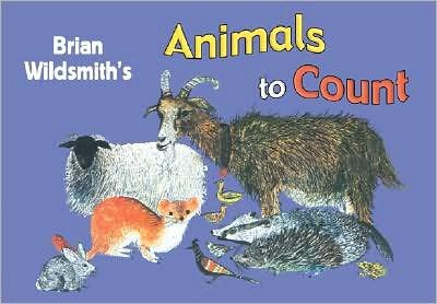 Cover for Brian Wildsmith · Animals to Count (Board book) (2009)