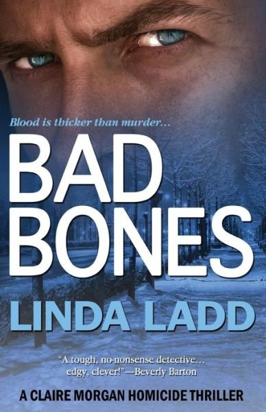 Cover for Linda Ladd · Bad Bones (Paperback Book) (2014)