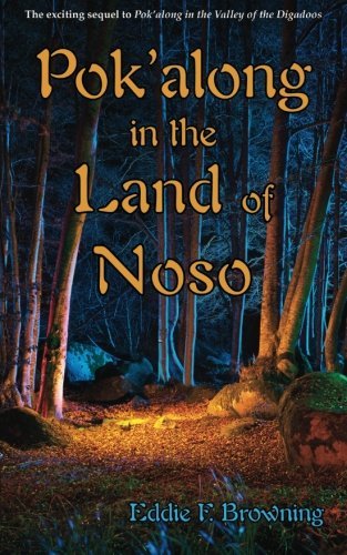 Cover for Eddie F. Browning · Pok'along in the Land of Noso (Pok'along and Friends) (Volume 2) (Paperback Book) [First edition] (2010)