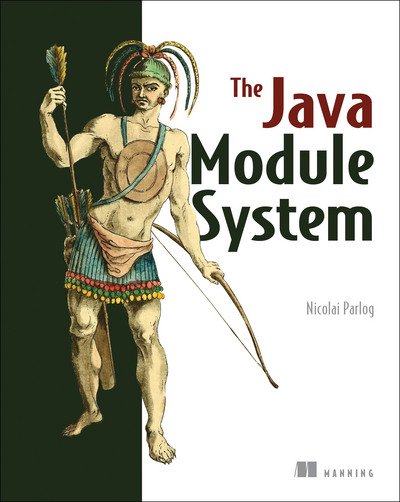 Cover for Nicolai Parlog · The Java Module System (Taschenbuch) (2019)
