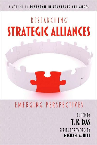 Cover for T K Das · Researching Strategic Alliances: Emerging Perspectives (Pb) (Paperback Bog) (2010)