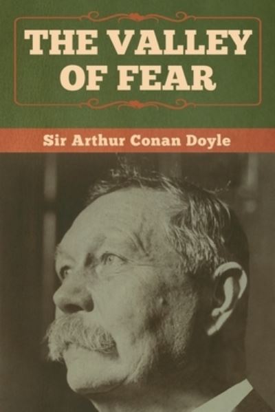 Cover for Sir Arthur Conan Doyle · The Valley of Fear (Taschenbuch) (2020)