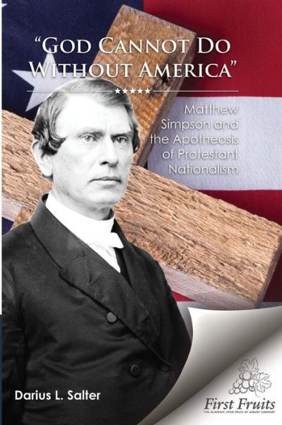 Cover for Darius Salter · God Cannot Do Without America (Paperback Book) (2017)