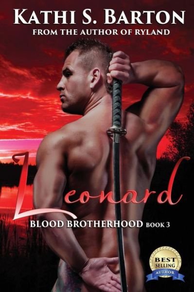 Cover for Kathi S Barton · Leonard: Blood Brotherhood (Paperback Bog) (2015)