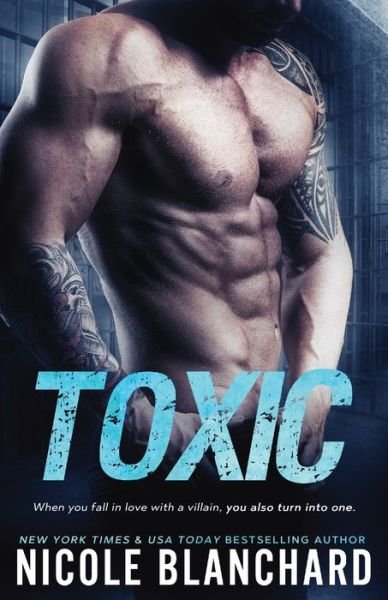 Cover for Nicole Blanchard · Toxic (Paperback Book) (2017)