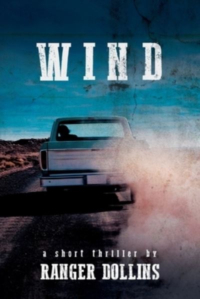 Cover for Ranger Dollins · Wind (Paperback Book) (2021)