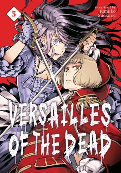 Cover for Kumiko Suekane · Versailles of the Dead Vol. 5 - Versailles of the Dead (Paperback Book) (2023)