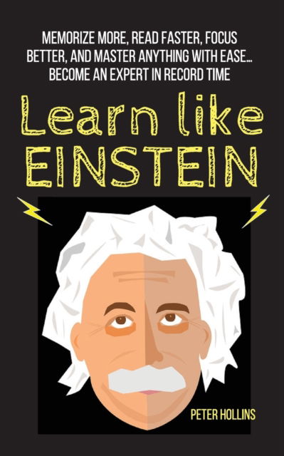 Cover for Peter Hollins · Learn Like Einstein (Paperback Book) (2019)