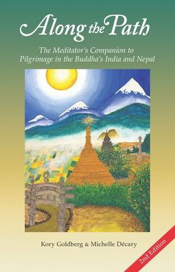 Along the Path - Michelle Decary - Kirjat - Pariyatti Press - 9781681723280 - maanantai 11. toukokuuta 2020