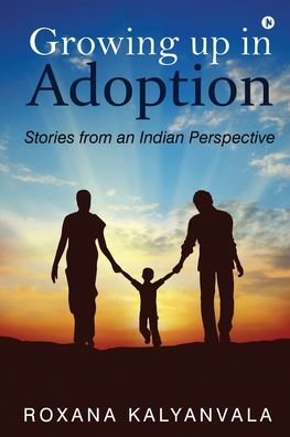 Cover for Roxana Kalyanvala · Growing up in Adoption (Pocketbok) (2022)