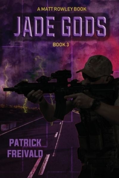 Cover for Patrick Freivald · Jade Gods (Paperback Book) (2019)