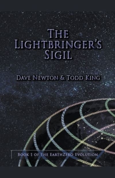 The Lightbringer's Sigil - Dave Newton - Böcker - Draft2Digital - 9781732980280 - 13 mars 2019