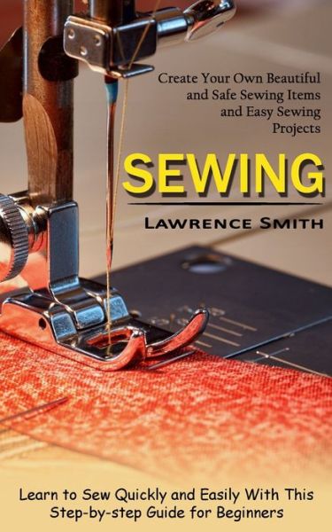 Cover for Lawrence Smith · Sewing (Paperback Book) (2022)