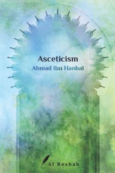 Cover for Ahmad Ibn Hanbal · Asceticism (Paperback Book) (2019)