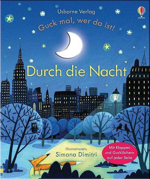 Cover for Milbourne · Guck mal! Durch die Nacht (Buch)