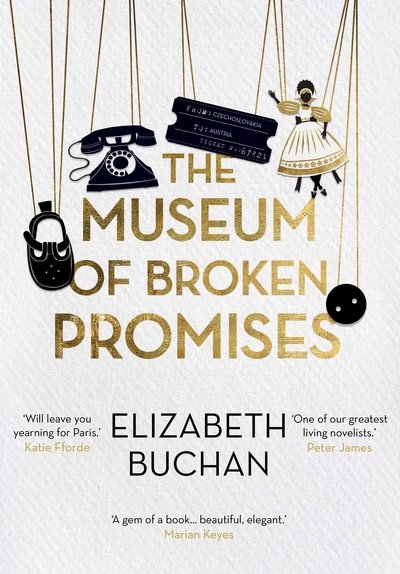 Cover for Elizabeth Buchan · The Museum of Broken Promises (Inbunden Bok) [Main edition] (2019)