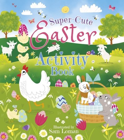Cover for Sam Loman · Super-Cute Easter Activity Book - Super-Cute Activity Books (Paperback Bog) (2020)