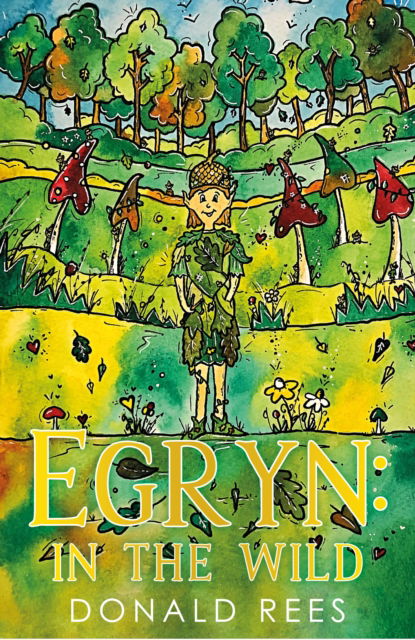 Cover for Donald Rees · Egryn: In the Wild (Paperback Book) (2025)