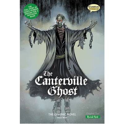 The Canterville Ghost (Classical Comics) - Oscar Wilde - Produtos - Classical Comics - 9781906332280 - 30 de setembro de 2010