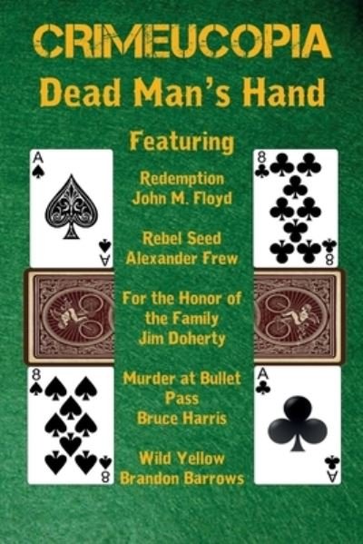 Cover for Various Authors · Crimeucopia - Dead Man's Hand (Paperback Book) (2021)