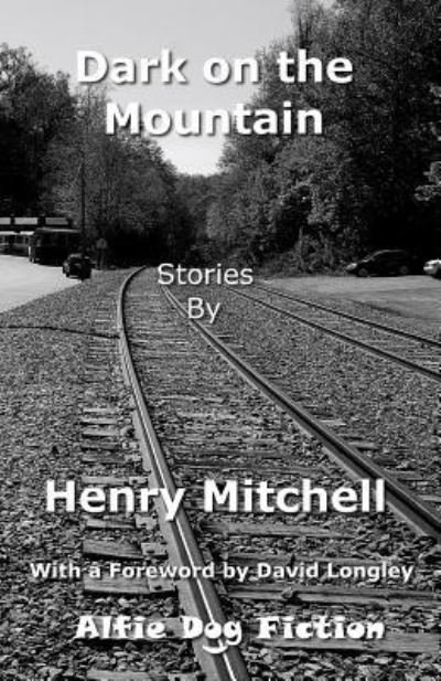 Cover for Henry Mitchell · Dark on the Mountain (Paperback Book) (2015)