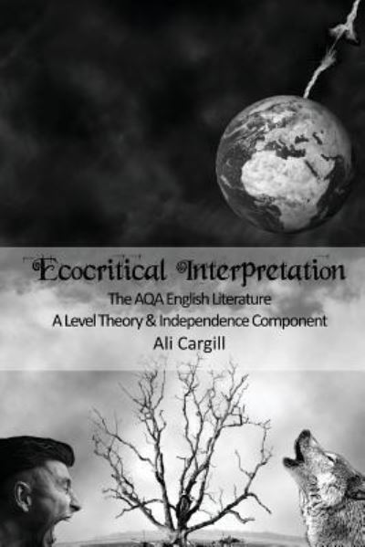 Cover for Ali Cargill · Ecocritical Interpretation (Paperback Book) (2016)