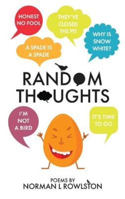 Cover for Norman L Rowlston · Random Thoughts (Taschenbuch) (2018)