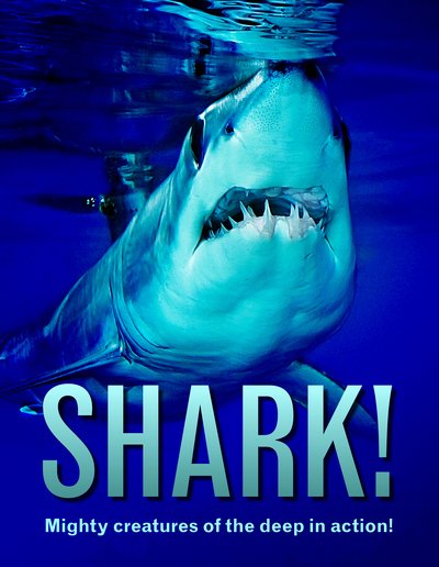 Cover for Paul Mason · Shark!: Mighty creatures of the deep in action! (Paperback Book) (2020)